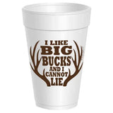 Sassy Cups | I Like Big Bucks - Styrofoam Cups - 10 Pack