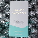 Chez Gagne | I Need A Vacation - Self-Care Shower Steamers - Coconut Lime