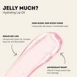Jelly Much?  Hydrating Lip Oil - VARIOUS