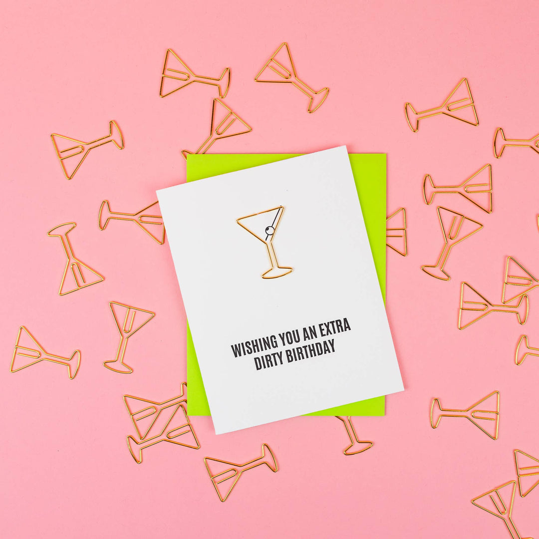 Extra Dirty Birthday - Martini Paper Clip Letterpress Card